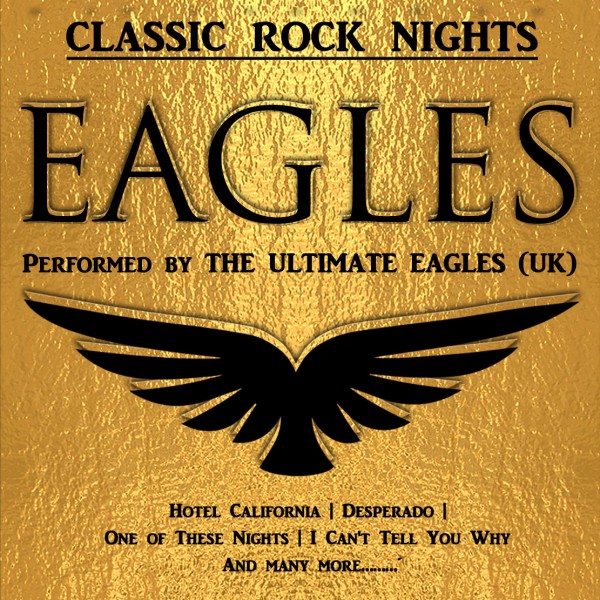 ULTIMATE EAGLES - Celebrating The Eagles