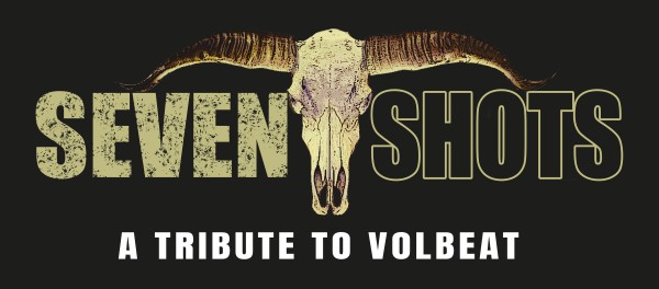 SEVEN SHOTS - A Tribute to Volbeat 2024