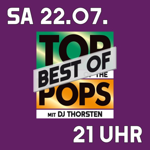 Das Beste von TOP OF THE POPS mit DJ Thorsten