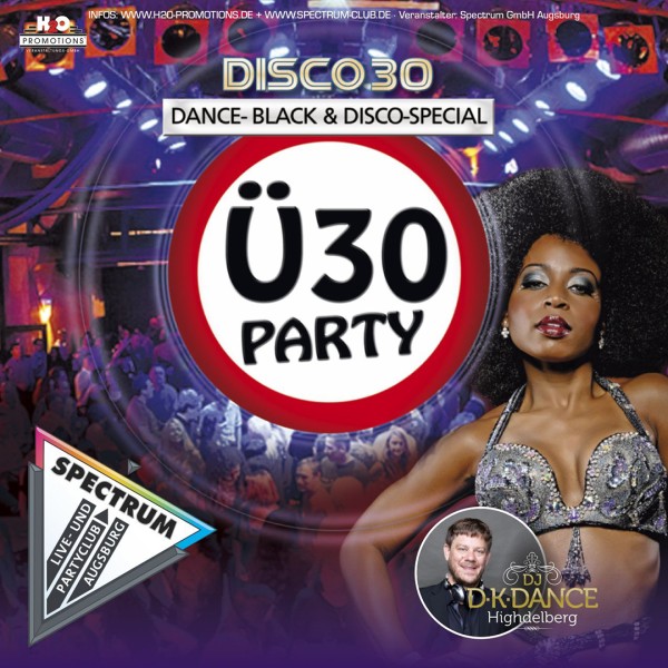 Ü 30 DANCE BLACK & DISCO SPECIAL mit DJ D-K-DANCE