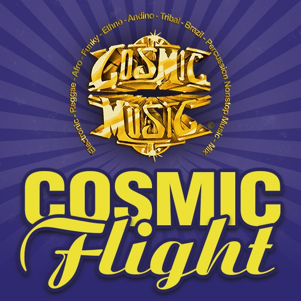 COSMIC FLIGHT - The Best of Cosmic Music