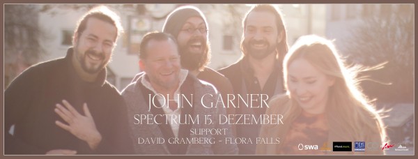 JOHN GARNER - Heartbeat Tour - Jahresabschlusskonzert + Support: David Gramberg & Flora Falls