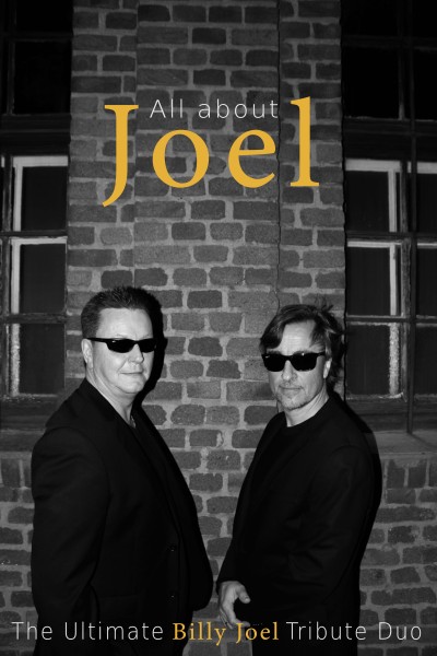 ALL ABOUT JOEL - The Ultimate Billy Joel Tribute Duo - auf den 07.06.2023 verschoben