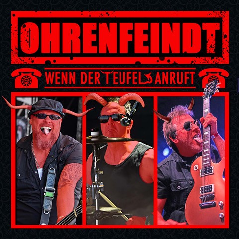 OHRENFEINDT - Wenn der Teufel anruft - Release Show